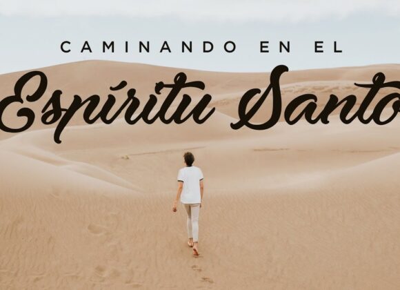 Andar en el Espíritu
